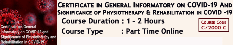 Certificate on General Informatory on Covid-19 and Significance of Physiotherapy and Rehabilitation in Covid-19